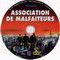 ASSOCIATION DE MALFAITEURS